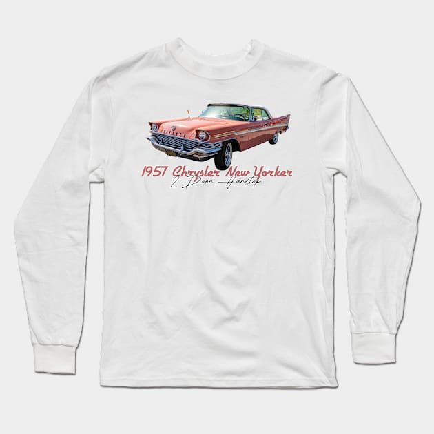 1957 Chrysler New Yorker 2 Door Hardtop Long Sleeve T-Shirt by Gestalt Imagery